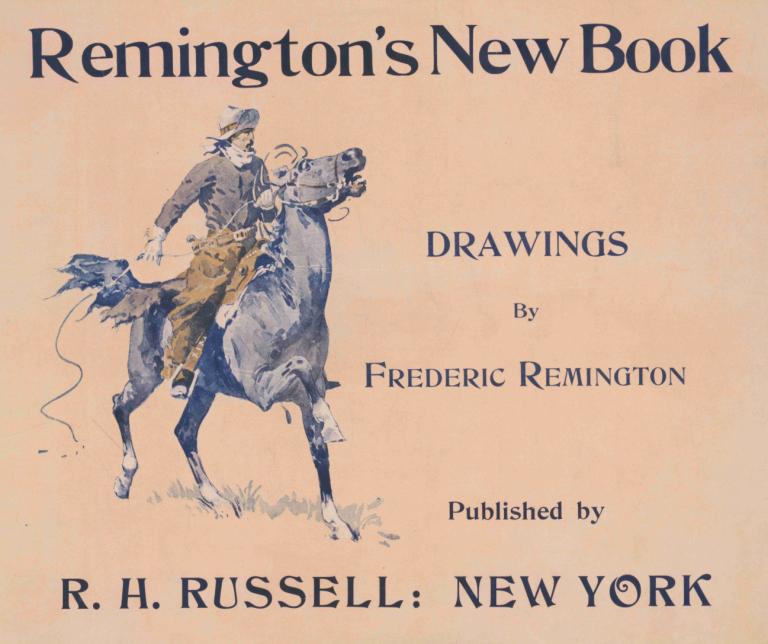 Remington's new book, drawings by Frederic Remington,Frederic Remington,Illustration,Illustration, riding