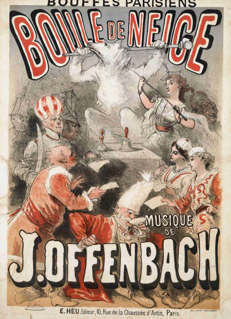 Boule De Neige, Musique De J.Offenbach,Boule De Neige, Muziek van J.Offenbach,Jules Chéret,Illustratie