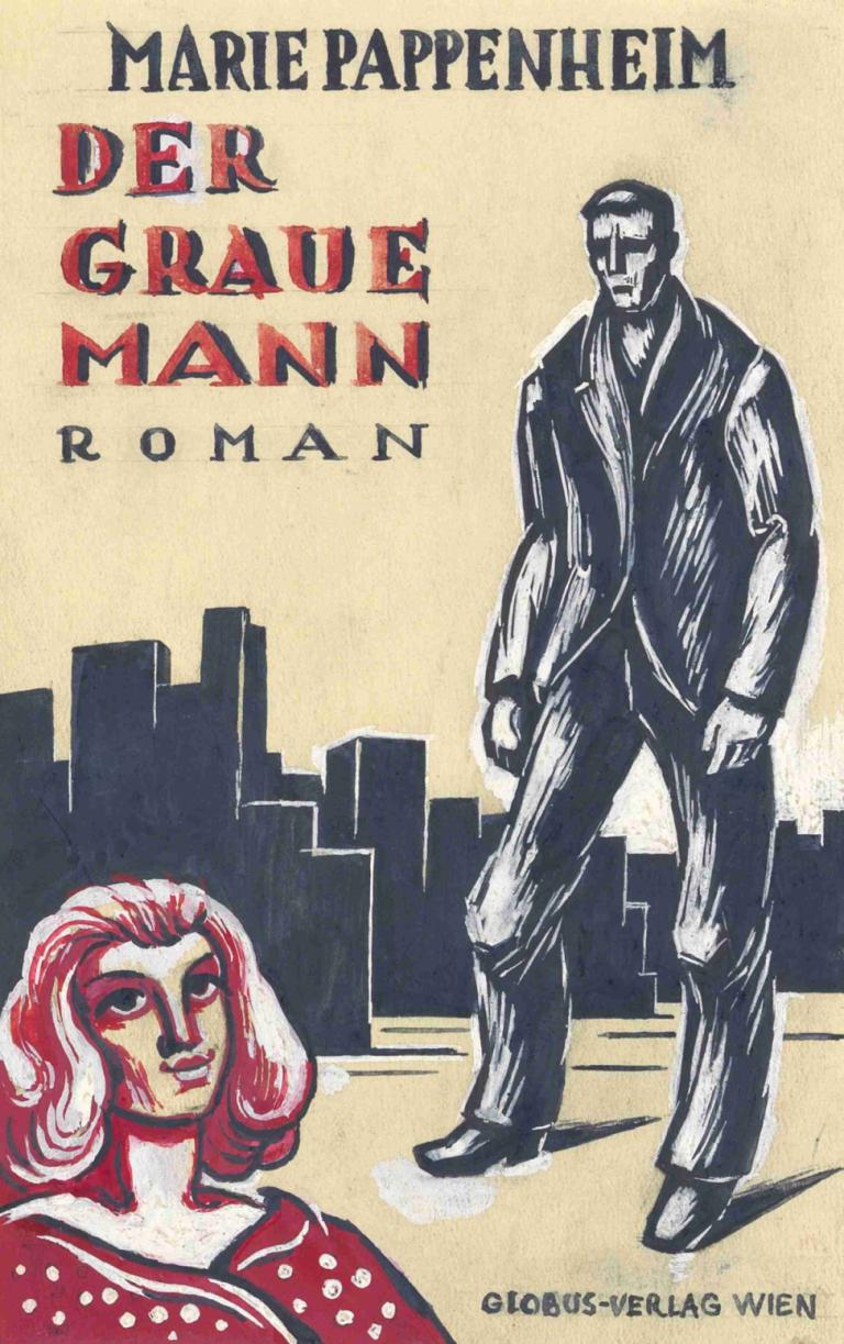 Marie Pappenheim Der Graue Mann Roman Globus-Verlag Wien (Variante 1)